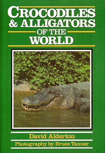 Crocodiles and Alligators of the World (9780816022977) by Alderton, David