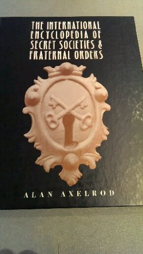 Stock image for Encyclopedia of Fraternal Orders and Secret Societies for sale by Better World Books