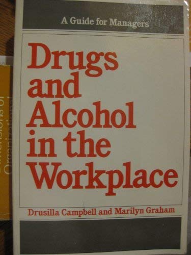 9780816023301: Drugs and Alcohol in the Workplace