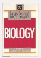 Facts on File Dictionary of Biology (9780816023684) by Tootill, Elizabeth