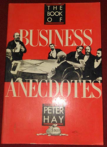 Stock image for The Book of Business Anecdotes for sale by Once Upon A Time Books