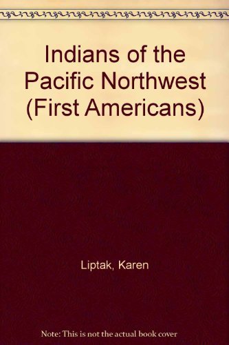 Beispielbild fr Indians of the Pacific Northwest (First Americans Series) zum Verkauf von SecondSale