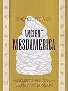 Stock image for The Encyclopedia of Ancient Mesoamerica for sale by HPB Inc.