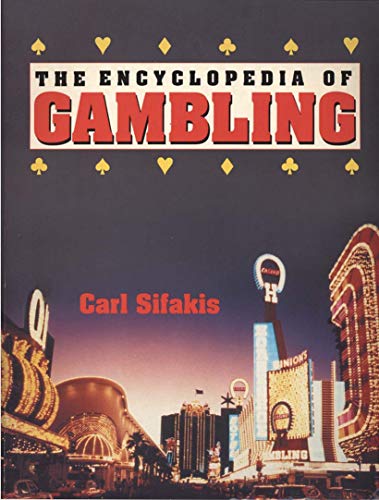 Stock image for Encyclopedia of Gambling for sale by Half Price Books Inc.