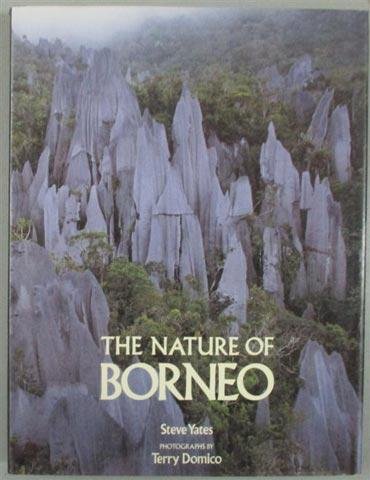 Imagen de archivo de The Nature of Borneo a la venta por Rob the Book Man
