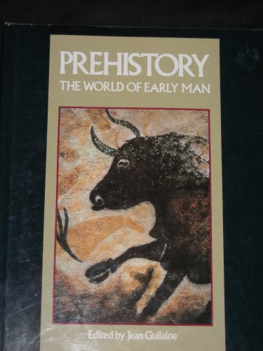 Beispielbild fr Prehistory: The World of Early Man zum Verkauf von Wonder Book