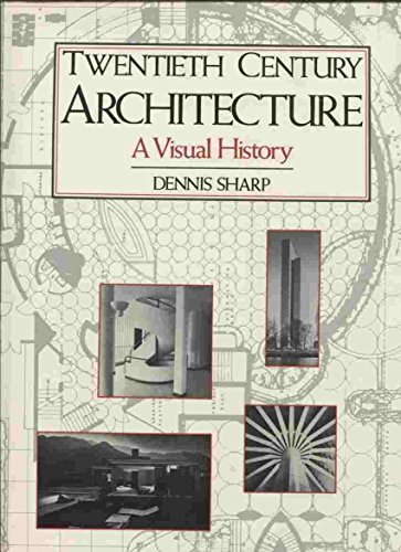9780816024384: Twentieth Century Architecture: A Visual History