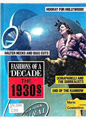 Stock image for Fashions of a Decade: The 1930s for sale by ThriftBooks-Dallas