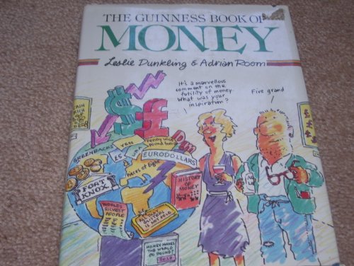 Stock image for The Guinness Book of Money for sale by Wonder Book