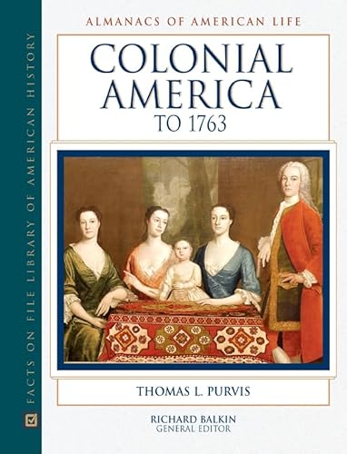 Imagen de archivo de Colonial America to 1763 a la venta por ThriftBooks-Atlanta
