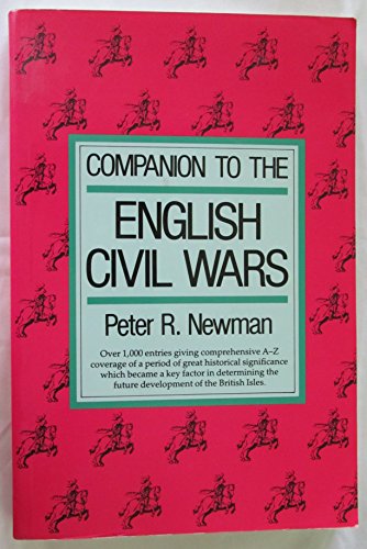 Imagen de archivo de Companion to the English Civil Wars, a la venta por Crouch Rare Books