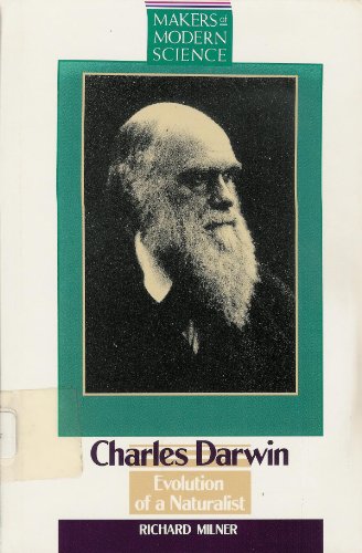 Imagen de archivo de Charles Darwin : Evolution of a Naturalist a la venta por Better World Books