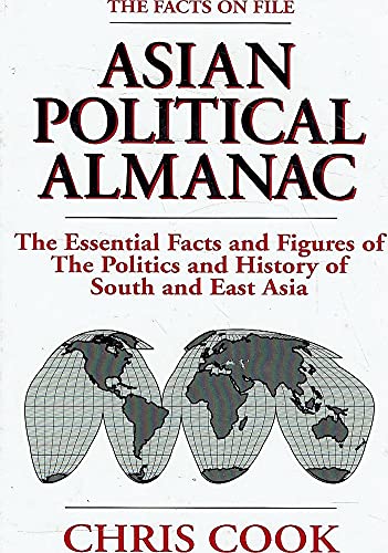 Beispielbild fr The Facts on File Asian Political Almanac zum Verkauf von Better World Books