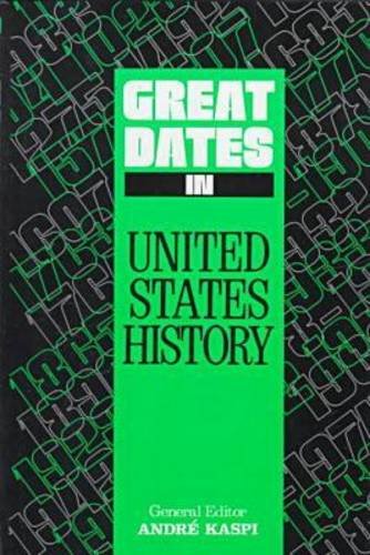 Beispielbild fr Great Dates in United States History: A Chronology (Great Dates Series) zum Verkauf von SecondSale