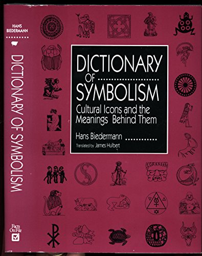 9780816025930: Dictionary of Symbolism