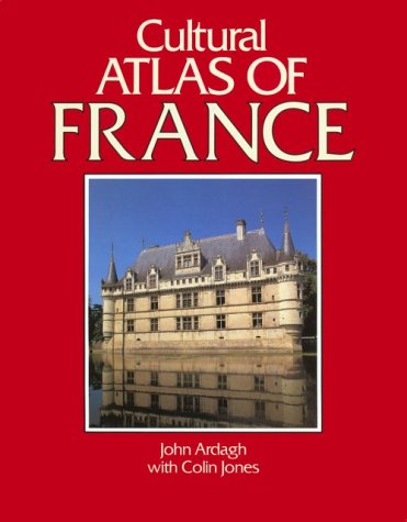 Stock image for Cultural Atlas of France for sale by Books of the Smoky Mountains