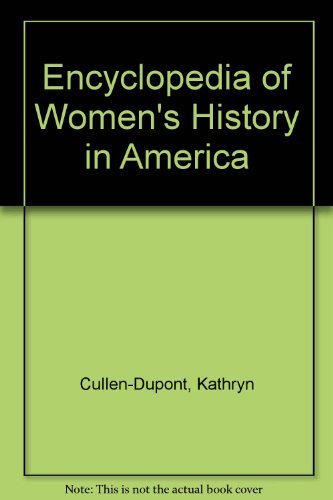 Beispielbild fr The Encyclopedia of Women's History in America zum Verkauf von Better World Books