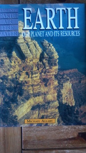 Imagen de archivo de Earth : Our Planet and Its Resources a la venta por Better World Books