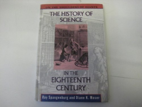 Stock image for The History of Science in the Eighteenth Century for sale by Better World Books: West