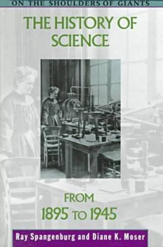 Beispielbild fr The History of Science from 1895 to 1945 zum Verkauf von Better World Books