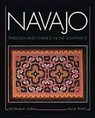 Beispielbild fr Navajo : Tradition and Change in the Southwest zum Verkauf von Better World Books