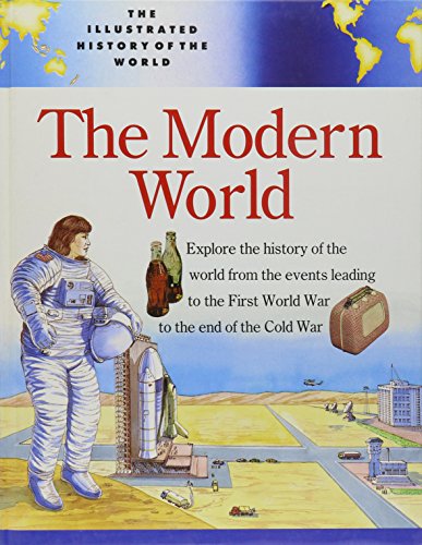 9780816027927: The Modern World (Illustrated History of the World)