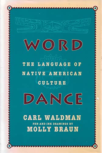 9780816028344: Word Dance: The Language of Native American Culture