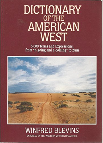 Imagen de archivo de Dictionary of the American West a la venta por BookHolders