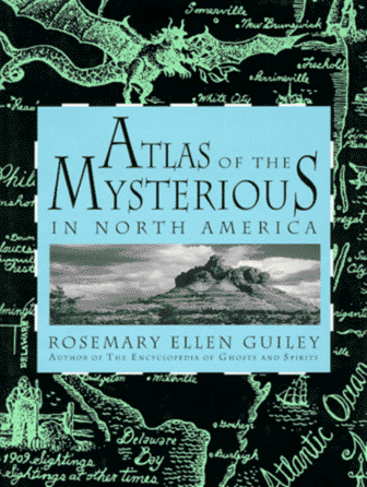 Stock image for Atlas of the Mysterious in North America for sale by Better World Books