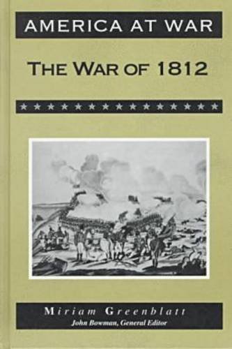 9780816028795: The War of 1812 (America at War)