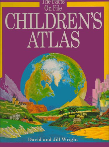 Stock image for The Facts on File Children's Atlas for sale by Wonder Book