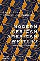 9780816029983: Modern African American Writers (Essential Bibliography of American Fiction)