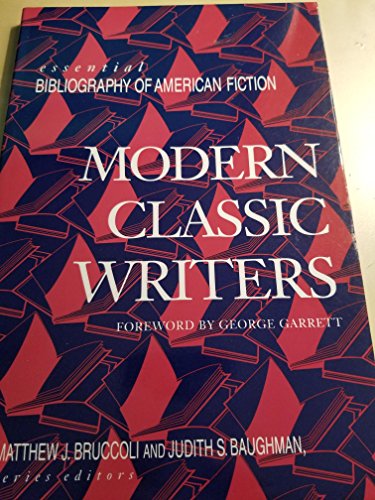 9780816030033: Modern Classic Writers (Essential Bibliography of American Fiction)