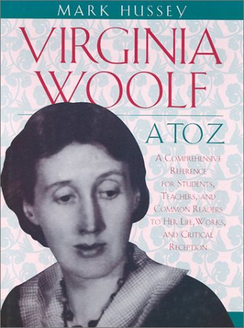 9780816030200: Virginia Woolf, A-to-Z