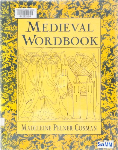 9780816030217: Medieval Wordbook