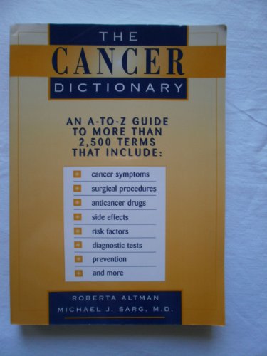 Imagen de archivo de The Cancer Dictionary a la venta por Better World Books: West