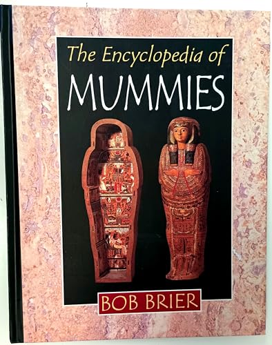 Beispielbild fr Encyclopedia of Mummies zum Verkauf von Better World Books