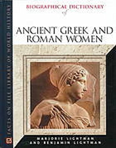 Stock image for A to Z of Ancient Greek and Roman Women for sale by Better World Books