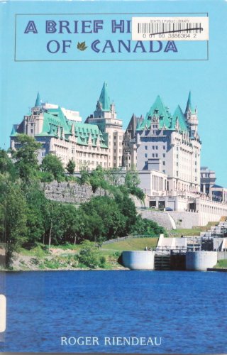 Imagen de archivo de A Brief History of Canada a la venta por Better World Books
