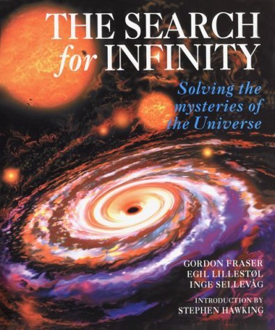 9780816032501: The Search for Infinity: Solving the Mysteries of the Universe