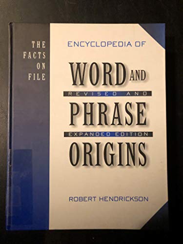 Beispielbild fr The Facts on File Encyclopedia of Word and Phrase Origins zum Verkauf von Better World Books