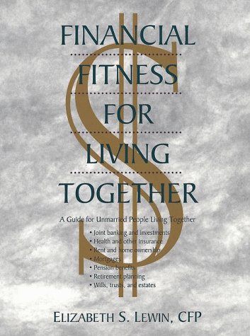 Beispielbild fr Financial Fitness for Living Together zum Verkauf von Robinson Street Books, IOBA