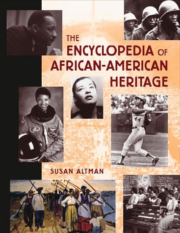 Beispielbild fr The Encyclopedia of African-American Heritage**OUT OF PRINT** zum Verkauf von Wonder Book