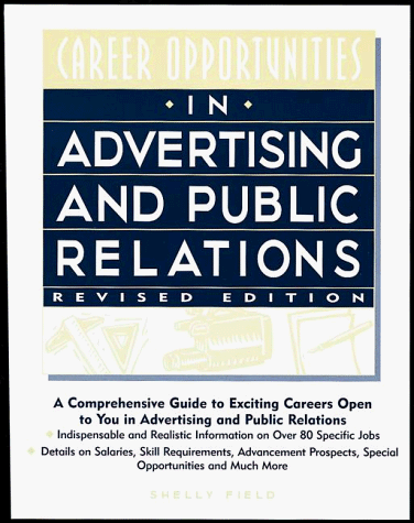 Beispielbild fr Career Opportunities in Advertising and Public Relations zum Verkauf von Better World Books