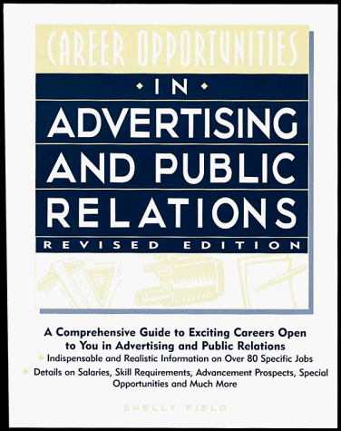 Stock image for Career Opportunities in Advertising and Public Relations for sale by Better World Books