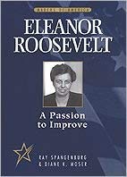 Beispielbild fr Eleanor Roosevelt : A Passion to Improve zum Verkauf von Better World Books