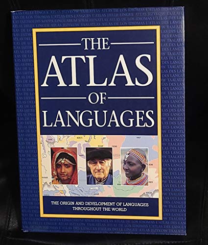 Beispielbild fr The Atlas of Languages: The Origin and Development of Languages Throughout the World zum Verkauf von Wonder Book