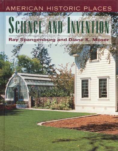 Science and Invention; American Historic Places