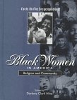Beispielbild fr The Facts on File Encyclopedia of Black Women in America Vol. 8 : Religion and Community zum Verkauf von Better World Books