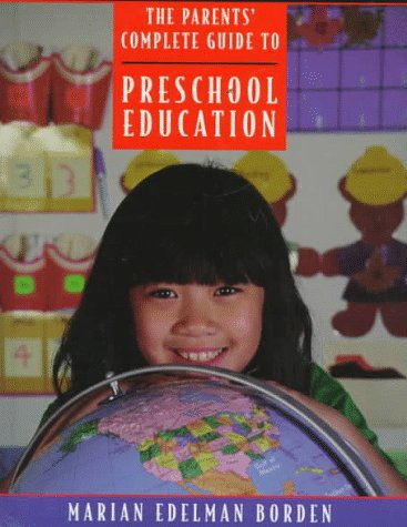 Imagen de archivo de Smart Start The Parents' Guide Complete Guide to Preschool Education a la venta por Virtuous Volumes et al.